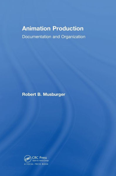 Animation Production: Documentation And Organization