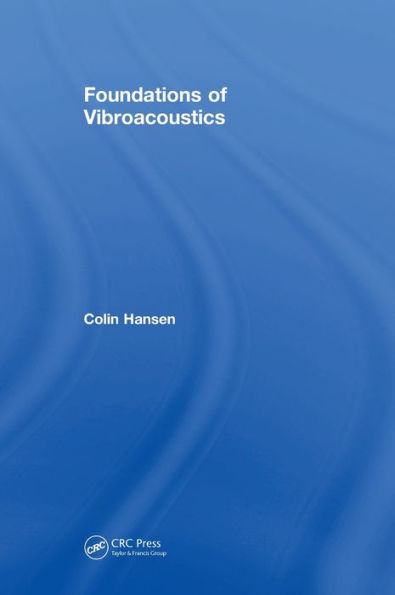 Foundations Of Vibroacoustics