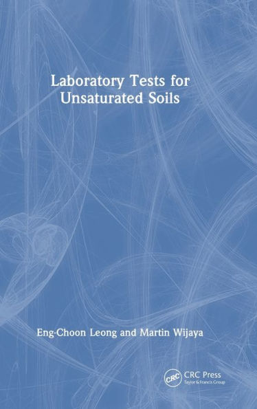 Laboratory Tests For Unsaturated Soils