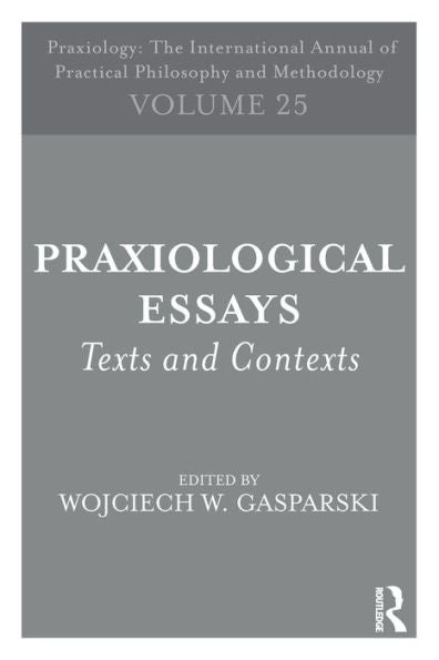 Praxiological Essays (Praxiology)