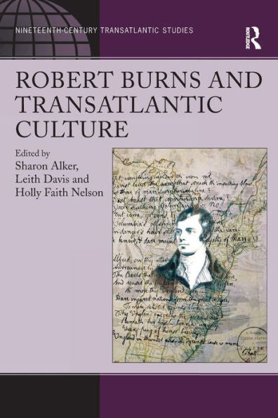 Robert Burns And Transatlantic Culture