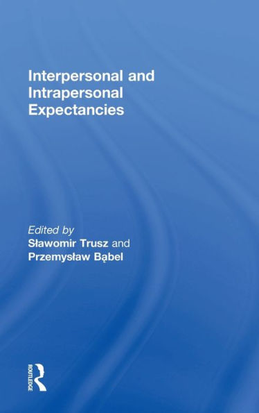 Interpersonal And Intrapersonal Expectancies