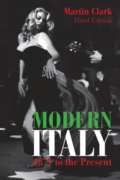 Modern Italy, 1871 To The Present (Longman History Of Italy)
