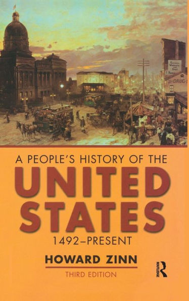A People's History Of The United States: 1492-Present