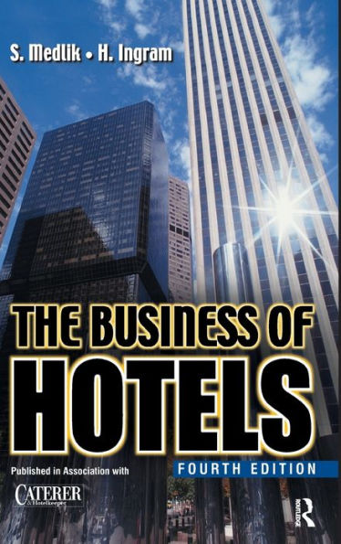 The Business Of Hotels
