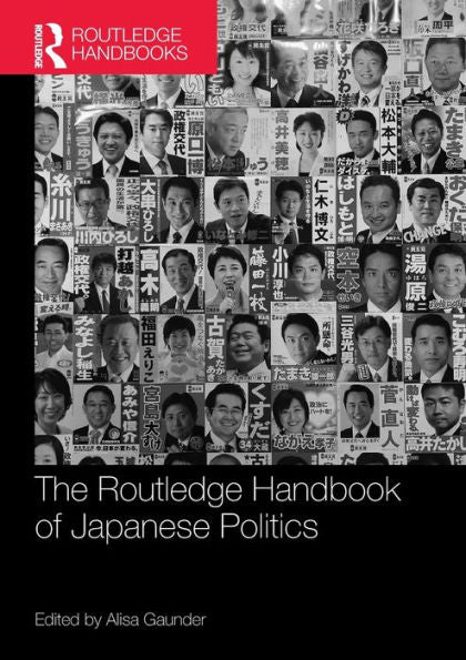 The Routledge Handbook Of Japanese Politics (Routledge Handbooks)