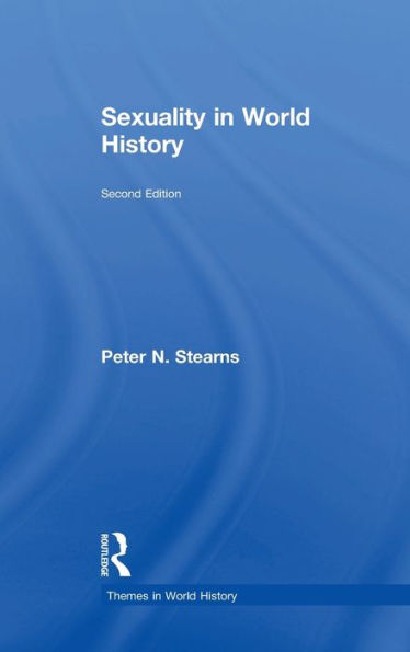 Sexuality In World History (Themes In World History)