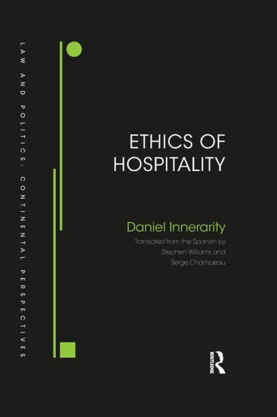 Ethics Of Hospitality (Law And Politics)