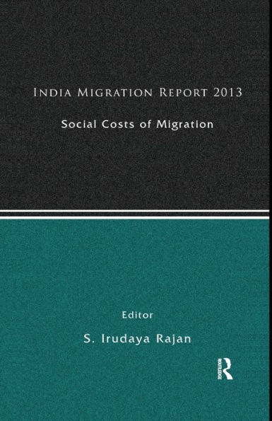 India Migration Report 2013