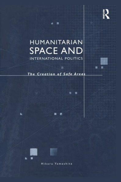 Humanitarian Space And International Politics