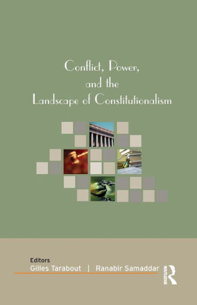 Conflict, Power, And The Landscape Of Constitutionalism