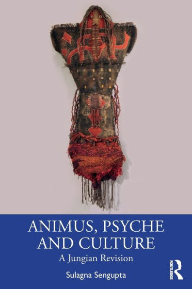 Animus, Psyche And Culture
