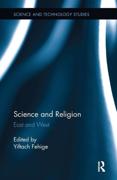 Science And Religion (Science And Technology Studies)