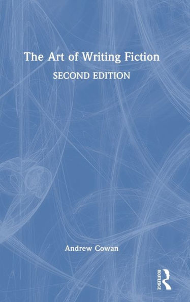 The Art Of Writing Fiction