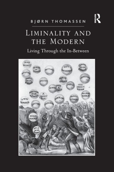 Liminality And The Modern