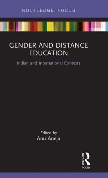 Gender And Distance Education: Indian And International Contexts