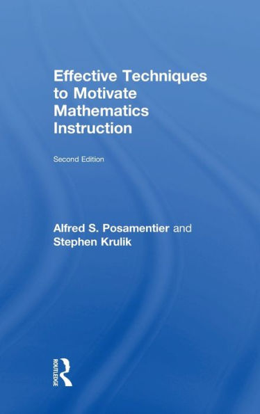 Effective Techniques To Motivate Mathematics Instruction