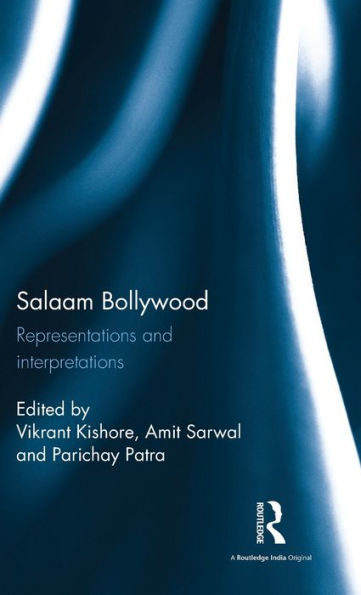 Salaam Bollywood: Representations And Interpretations