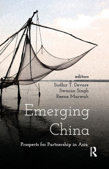 Emerging China: Prospects For Partnership In Asia