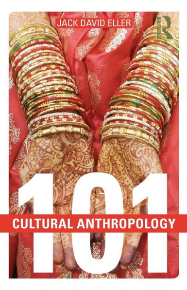 Cultural Anthropology: 101