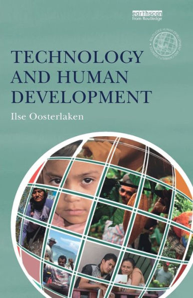 Technology And Human Development (The Routledge Human Development And Capability Debates) - 9781138780583