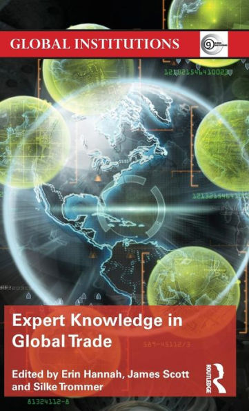 Expert Knowledge In Global Trade (Global Institutions)