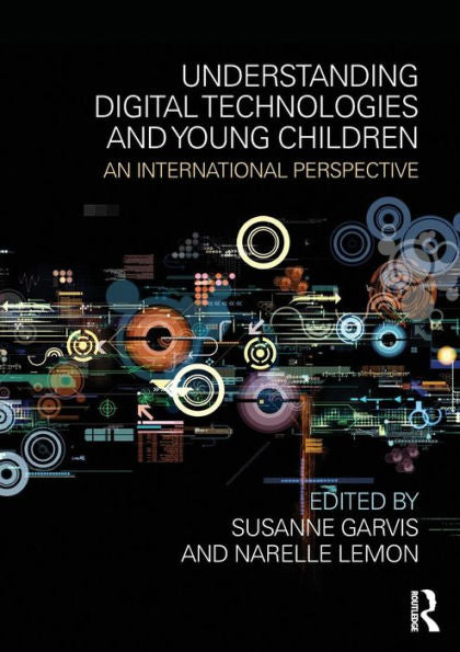 Understanding Digital Technologies And Young Children