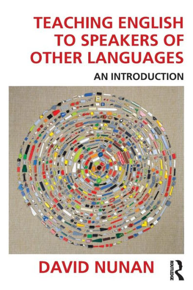 Teaching English To Speakers Of Other Languages: An Introduction - 9781138824676