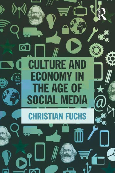 Culture And Economy In The Age Of Social Media - 9781138839311