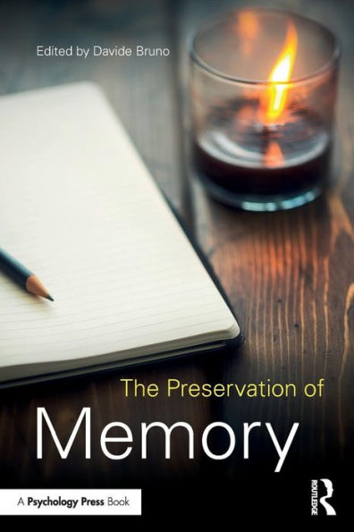 The Preservation Of Memory - 9781138840195