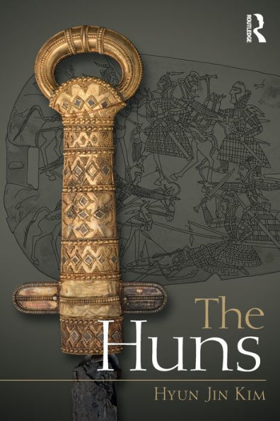 The Huns (Peoples Of The Ancient World) - 9781138841758