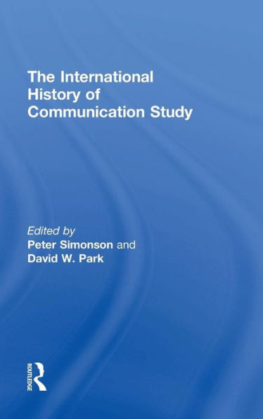 The International History Of Communication Study - 9781138846029