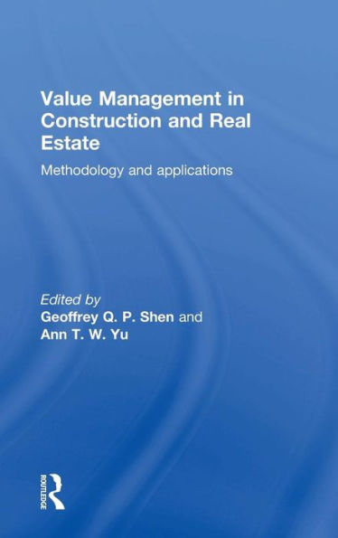 Value Management In Construction And Real Estate: Methodology And Applications - 9781138852761