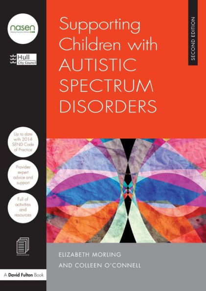 Supporting Children With Autistic Spectrum Disorders (Nasen Spotlight)