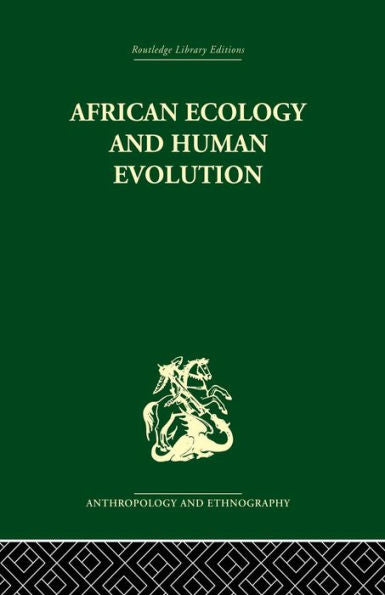 African Ecology And Human Evolution