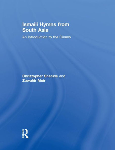Ismaili Hymns From South Asia