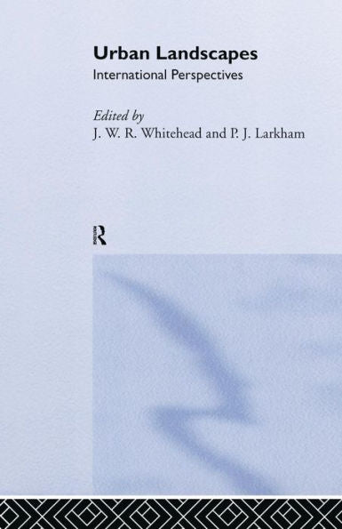 Urban Landscapes: International Perspectives