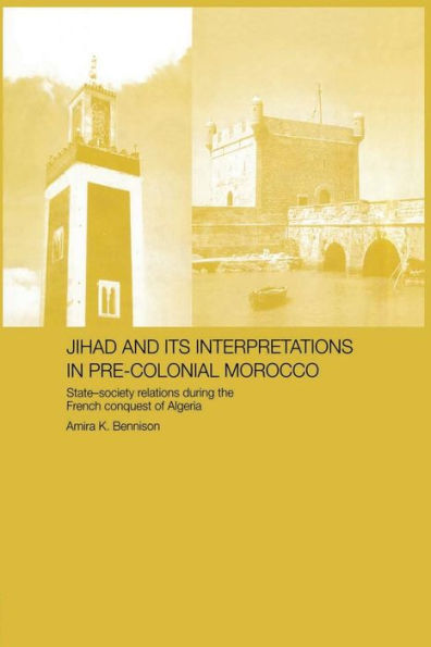 Jihad And Its Interpretation In Pre-Colonial Morocco