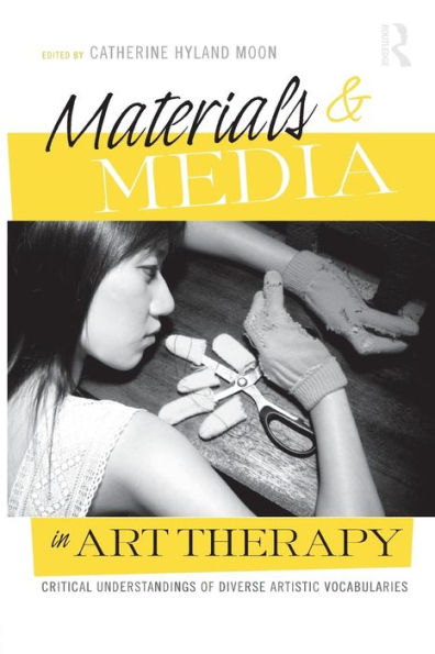 Materials & Media In Art Therapy