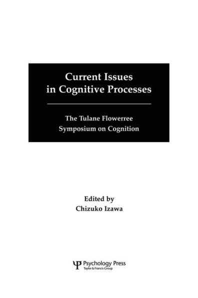 Current Issues In Cognitive Processes
