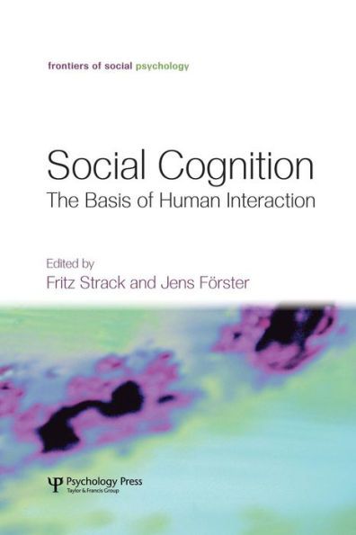 Social Cognition (Frontiers Of Social Psychology)