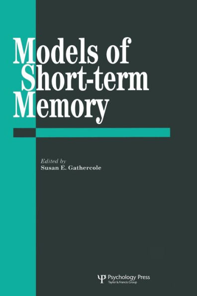 Models Of Short-Term Memory