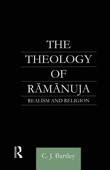 The Theology Of Ramanuja