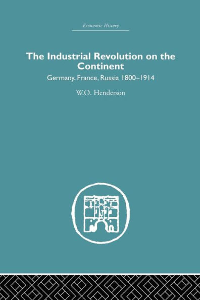 Industrial Revolution On The Continent (Economic History)