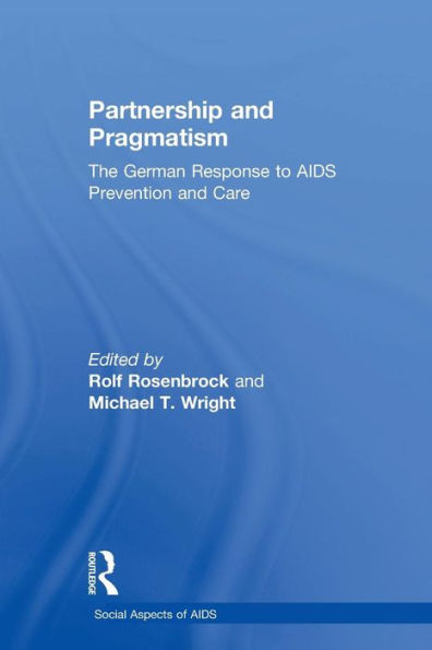 Partnership And Pragmatism (Social Aspects Of Aids)