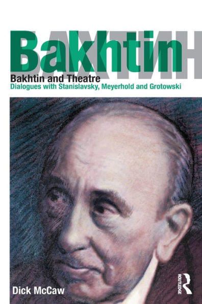Bakhtin And Theatre