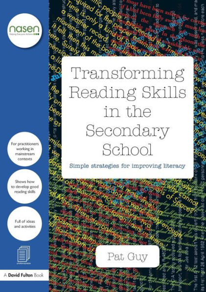 Transforming Reading Skills In The Secondary School: Simple Strategies For Improving Literacy (David Fulton / Nasen) (Nasen Spotlight)