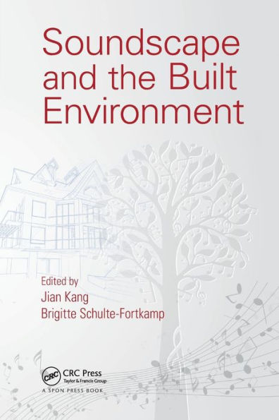 Soundscape And The Built Environment