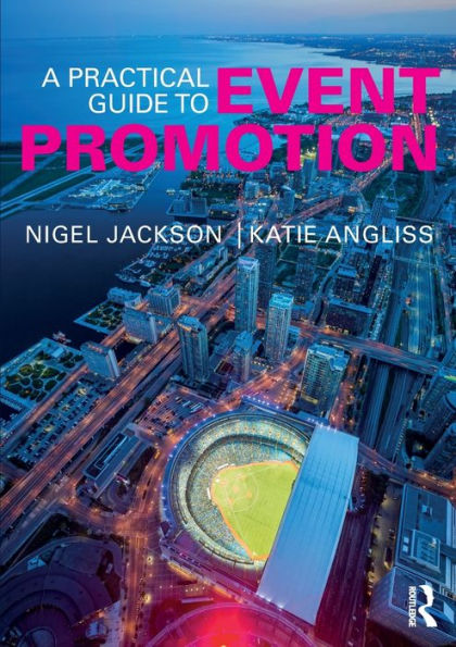 A Practical Guide To Event Promotion