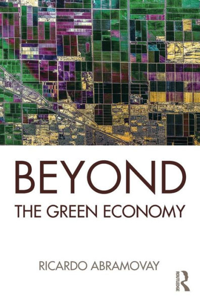 Beyond The Green Economy - 9781138938861